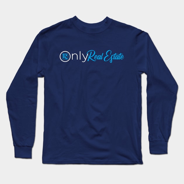 Only Real Estate Long Sleeve T-Shirt by Proven By Ruben